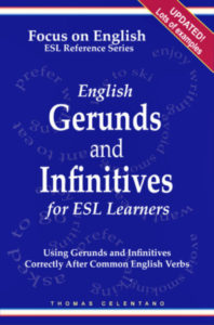 English Gerunds and Infinitives for ESL Learners